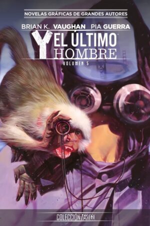 Coleccion Vertigo 73: Y, el ultimo hombre 5